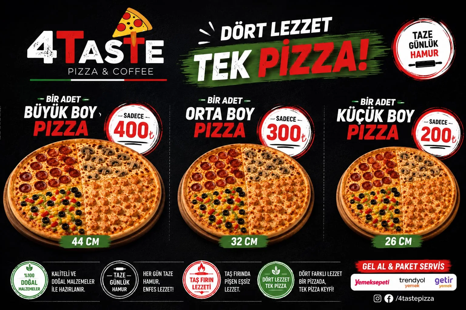 4 Taste 4 Lezzet Tek Pizza kampanyası